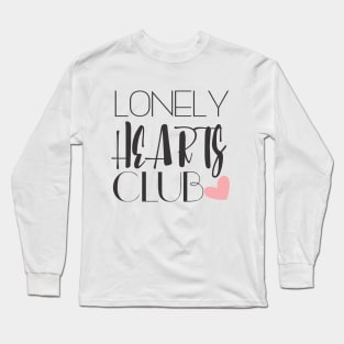 Lonely Hearts Club Long Sleeve T-Shirt